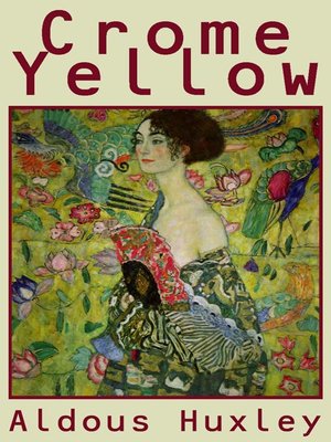 Crome Yellow - Audiobook